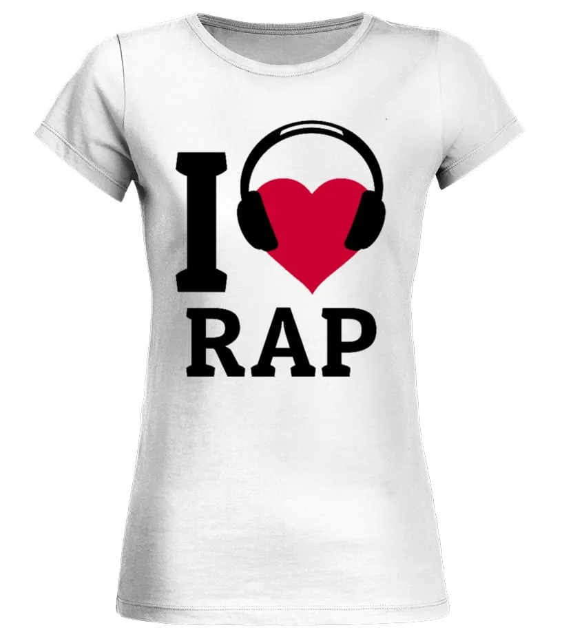 I LOVE RAP Camiseta cuello redondo Mujer